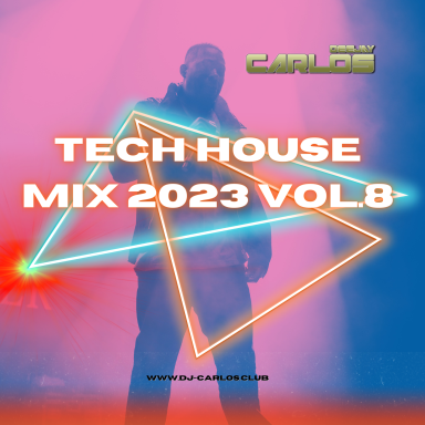 Tech House Mix Vol. 8